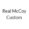 Real Mccoy Custom